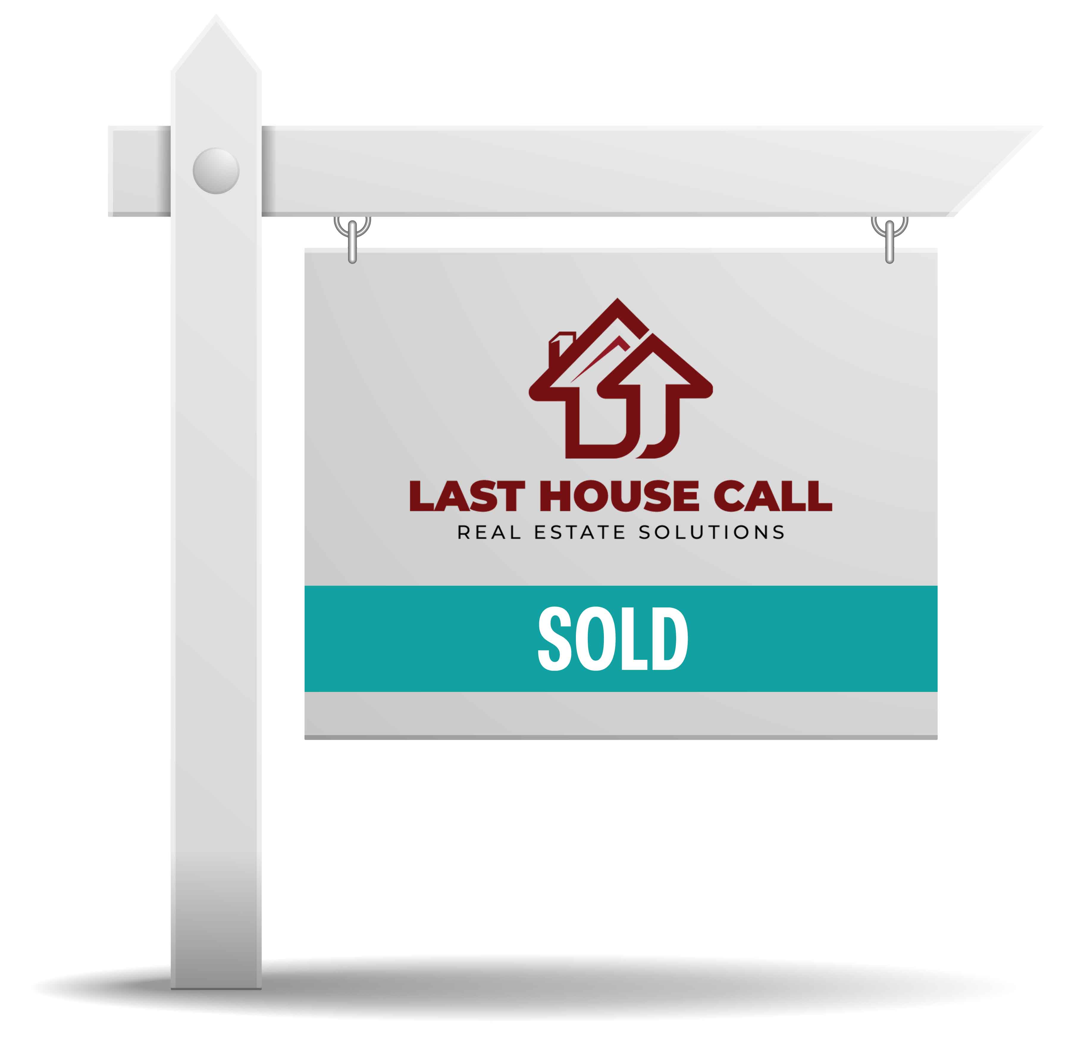 Last House Call For Sale Sign